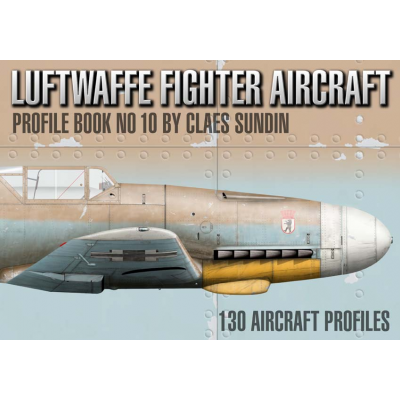 Luftwaffe Fighter Aircraft, Profile Book No 10