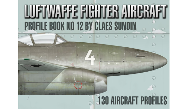 Luftwaffe Fighter Aircraft, Profile Book No 12